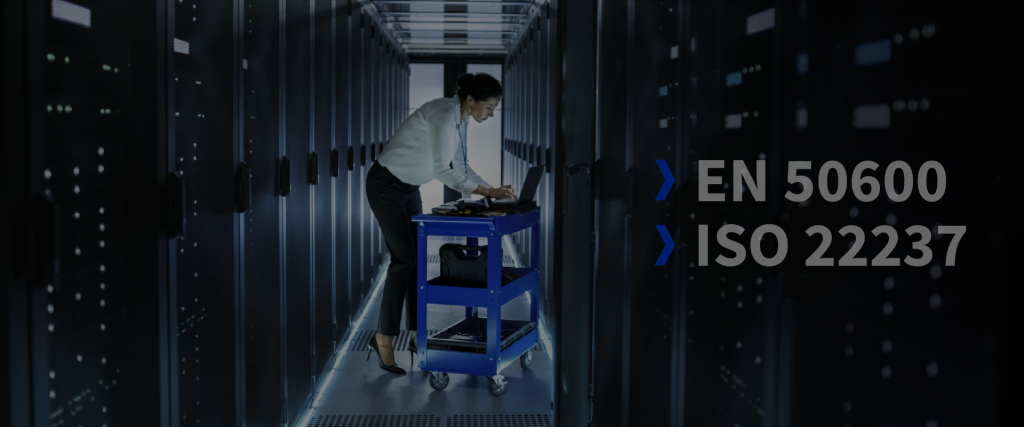 Certyfikaty EN 50600 i ISO 22237 – jedyny wiarygodny dowód jakości infrastruktury data center. Przewodnik po normach i klasach